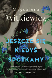 Okładka książki Jeszcze się kiedyś spotkamy