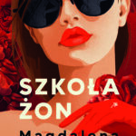 Okładka książki Szkoła żon