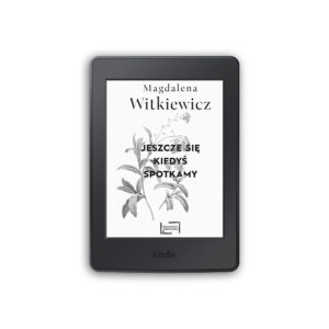Jeszcze się kiedyś spotkamy - ebook