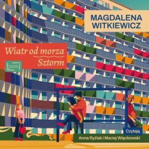 Wiatr od morza. Sztorm - audiobook