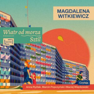 Wiatr od morza. Sztil - audiobook