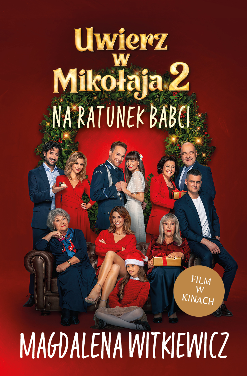 Uwierz w Mikołaja 2 - Na ratunek babci - okładka książki