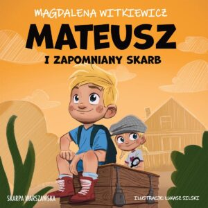 Mateusz i zapomniany skarb okładka audiobooka